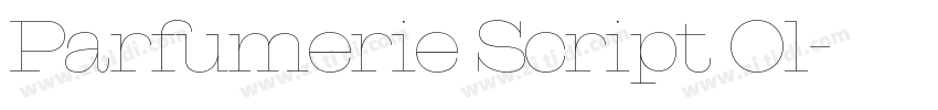 Parfumerie Script Ol字体转换 Parfumerie Script Ol字体转换